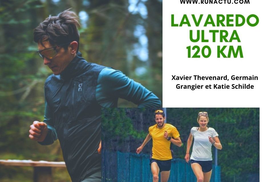 Lavaredo Ultra Trail 2021, Xavier Thevenard et Germain Grangier en favoris du 120km.
