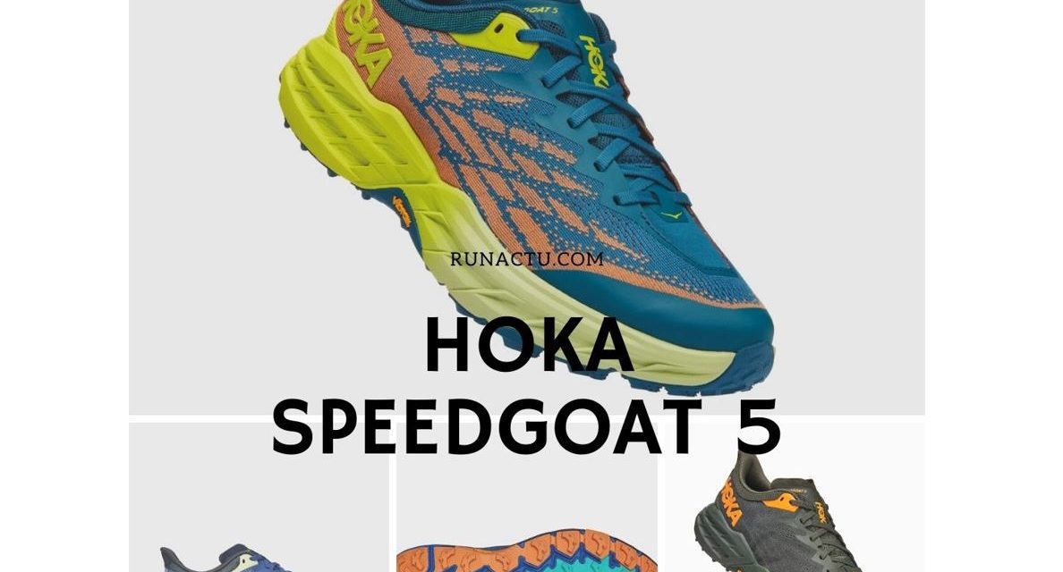 Hoka SpeedGoat 5, notre avis sur cette version plus légère des Speedgoat qui vient de sortir.