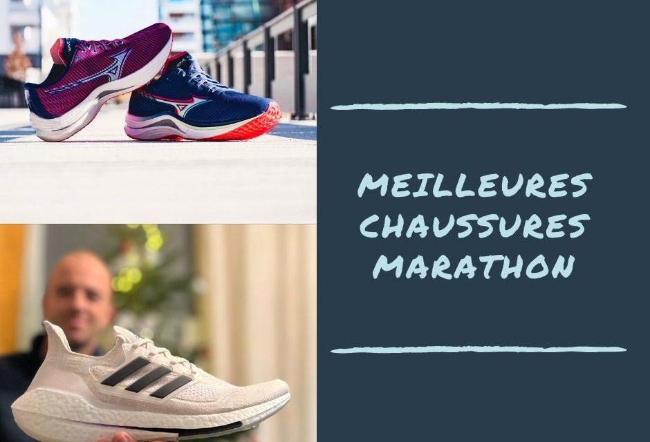 Quelles sont les meilleures chaussures pour courir un marathon ?