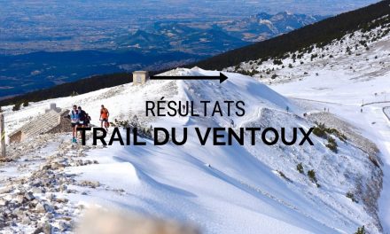 Résultats Trail du Ventoux 2022: pluie, vent et neige pour le retour des Golden trail France Salomon