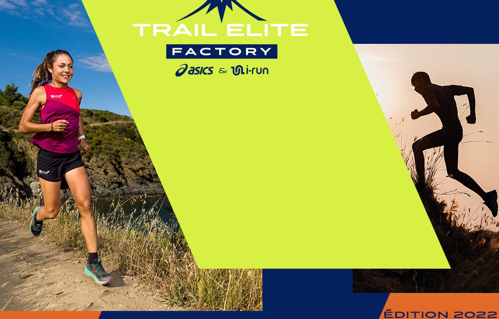 Trail Elite Factory, Asics et i-Run relancent le programme de détection des jeunes talents trail.