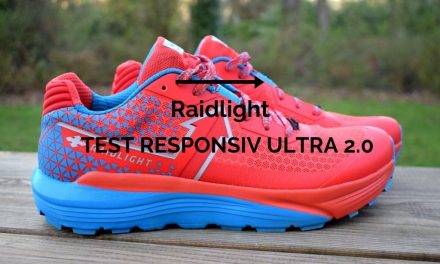 Test Raidlight Responsiv Ultra 2.0 : une des meilleures chaussures d’ultra trail.