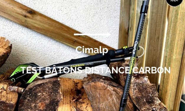 Test bâtons trail Cimalp, notre avis sur les bâtons “Distance Carbon” commercialisés à un prix attractif.