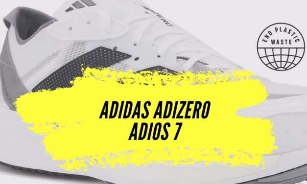 Adidas Adios 7 notre avis : légèreté et dynamisme pour des distances courtes sur la route.