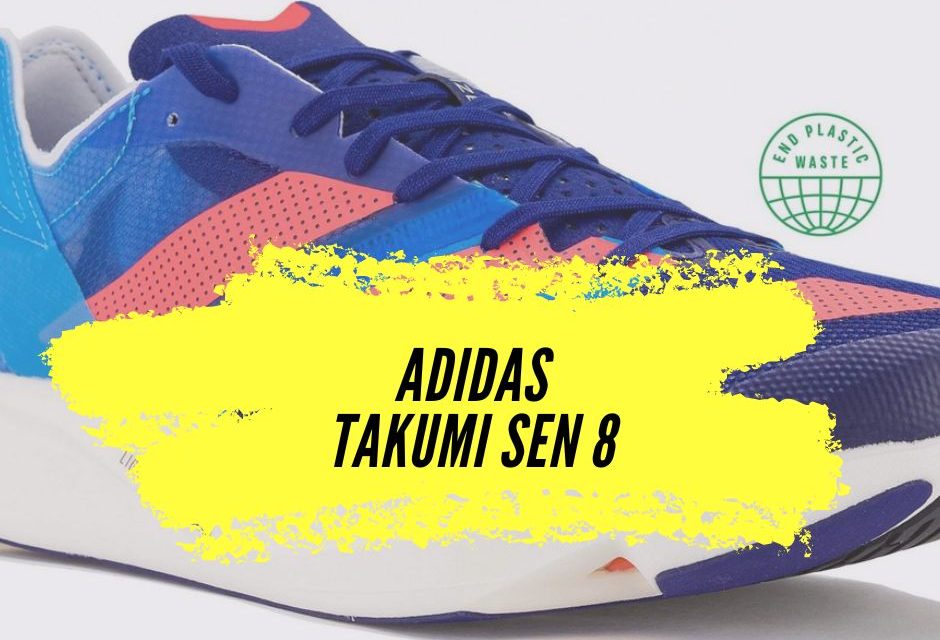 Adidas Takumi Sen 8 avis: la paire running la plus légère de chez Adidas avec 182 grammes!