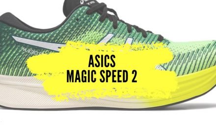 Asics Magic Speed 2, notre avis sur cette paire dotée d’une plaque carbone qui allie confort et rapidité.