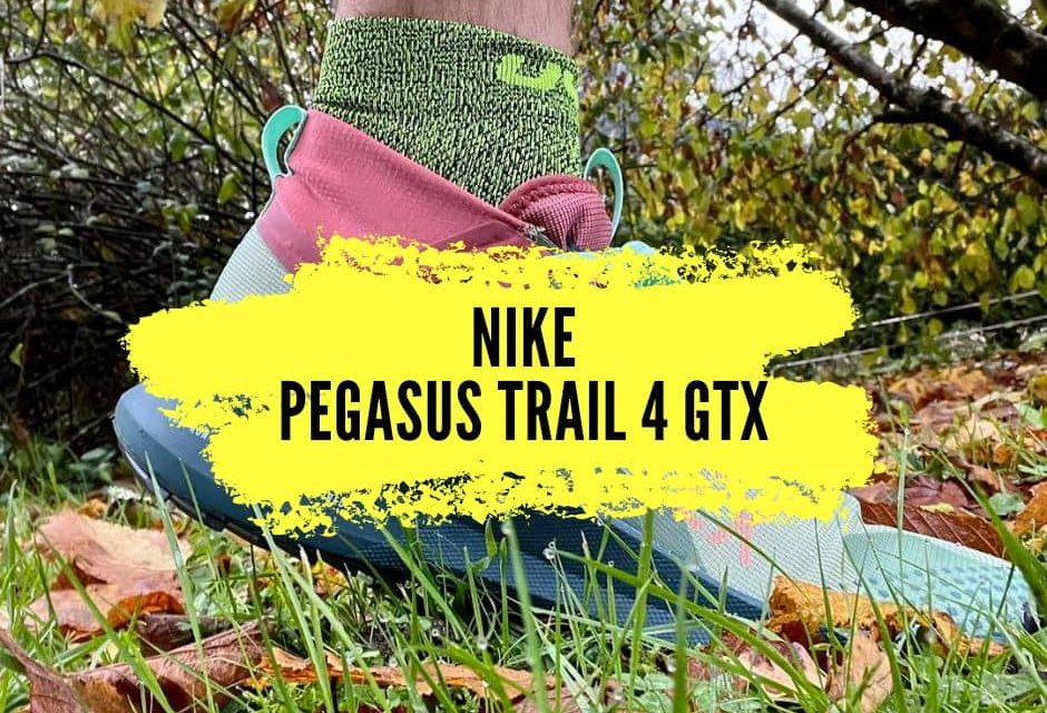 Nike Pegasus Trail 4 Gore-Tex, test et avis sur notre coup de cœur de l’hiver!