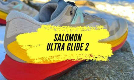 Salomon Ultra Glide 2, notre test sur cette chaussure de trail toujours aussi confortable pour les sorties longues.