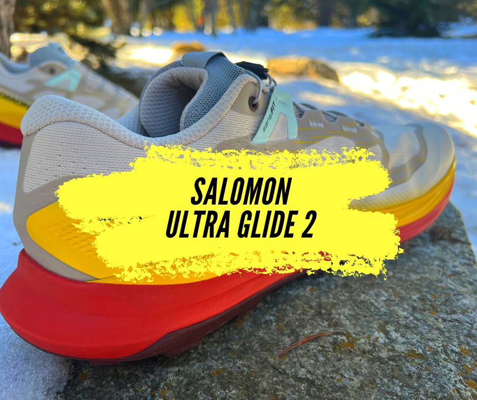 Salomon Ultra Glide 2 test polyvalence et confort sur les chemins