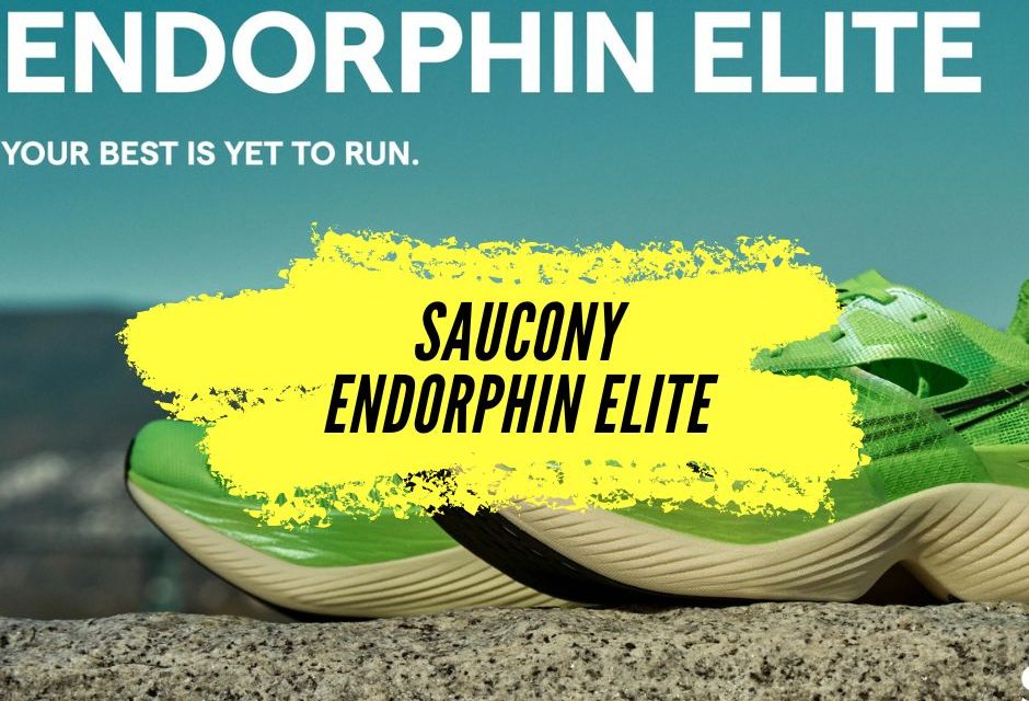 Saucony Endorphin Elite avis, la running pour battre tous les records