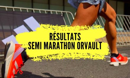 Résultats semi marathon Orvault 2023, une course Nantaise de très haut niveau.