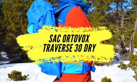 Sac Ortovox Traverse 30 Dry, le test de ce sac à dos imperméable adapté aux activités outdoor.