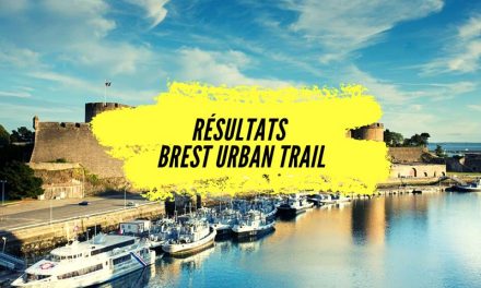 Résultats Brest Urban Trail 2023, une belle réussite sportive et humaine avec plus de 4000 participants.