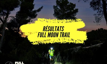 Résultats Full Moon Trail, une belle édition reliant Aix en Provence à Marseille à la lueur de la frontale.