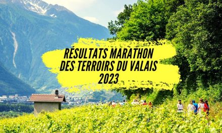 Résultats marathon des terroirs du Valais 2023, tous les chronos de cette belle course sur route en Suisse.