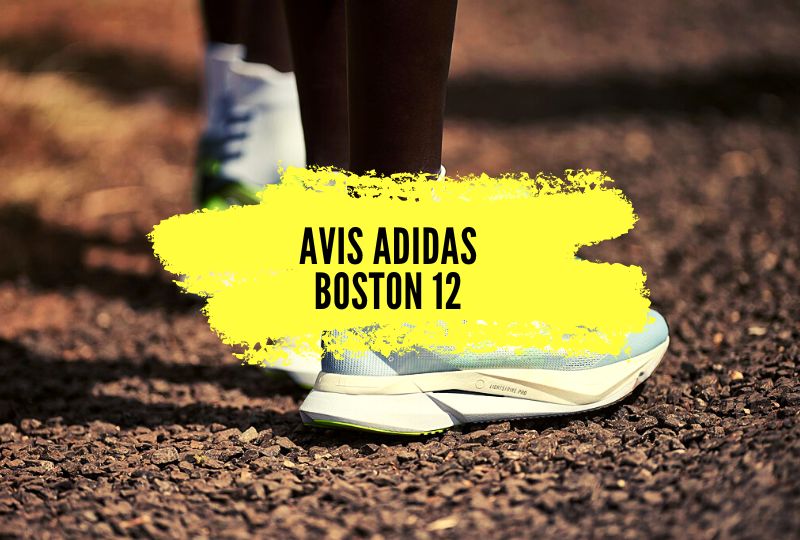 Avis Adidas Boston 12, la chaussure d’entraînement idéale.
