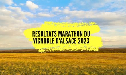 Résultats Marathon du Vignoble d Alsace 2023, tous les classements.