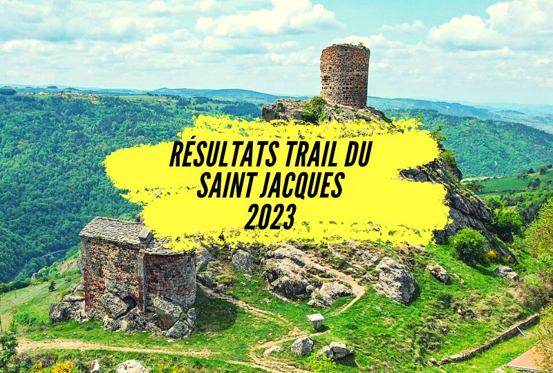 Résultats Trail du Saint Jacques 2023, une course by UTMB.