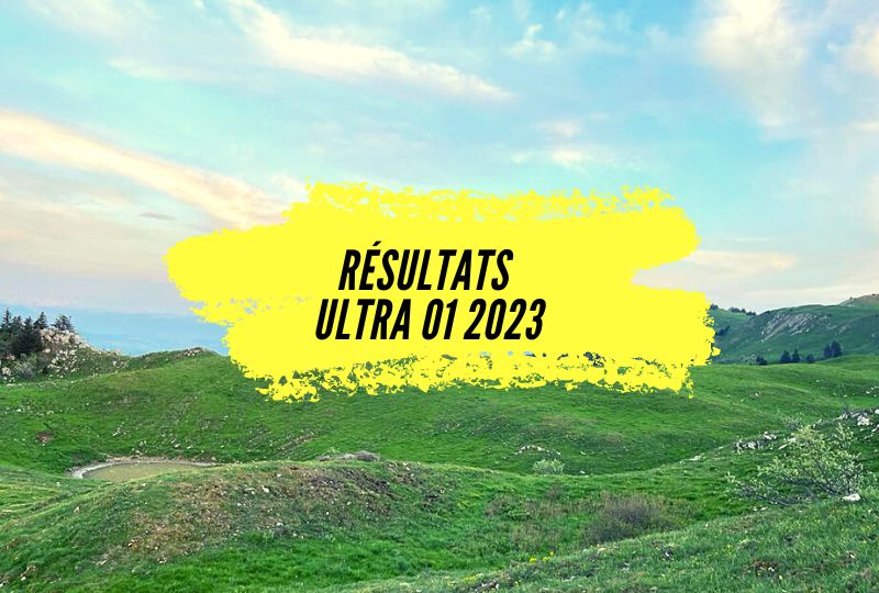 Résultats Ultra 01 2023, le massif du Jura comme terrain de jeu.