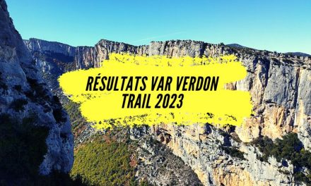 Résultats Var Verdon Trail 2023, tous les classements.