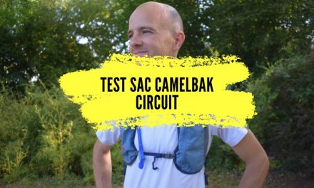 Test sac Camelbak Circuit, un gilet d’hydratation simple et efficace.