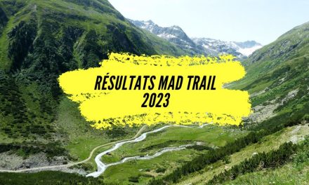 Résultats Mad Trail 2023, tous les classements.