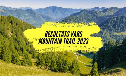 Résultats Vars Mountain Trail 2023, tous les classements.