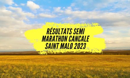 Résultats semi marathon Cancale Saint Malo 2023, tous les classements