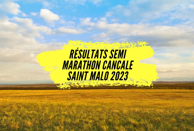 Résultats semi marathon Cancale Saint Malo 2023, tous les classements