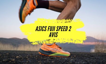 Asics Fuji Speed 2 avis, LA chaussure de trail d’Asics pour la performance.