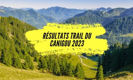 Résultats trail du Canigou 2023, tous les classements.
