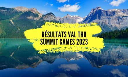 Résultats Val Tho Summit Games 2023, tous les classements.