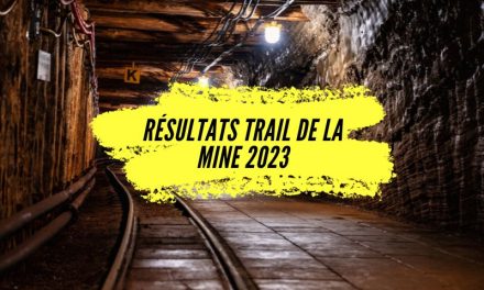 Résultats Trail de la Mine 2023, tous les classements.