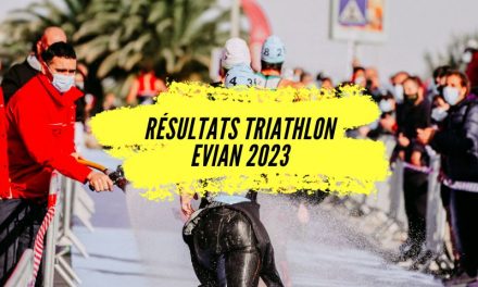 Résultats Triathlon Evian 2023, tous les classements.