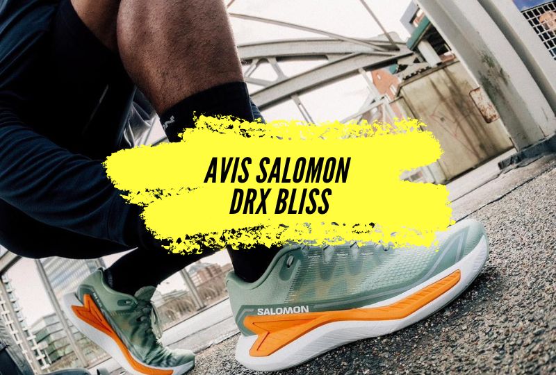 Avis Salomon DRX Bliss, une chaussure de running confortable avec un fort amorti.
