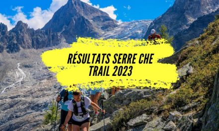 Résultats Serre Che Trail 2023, tous les classements.
