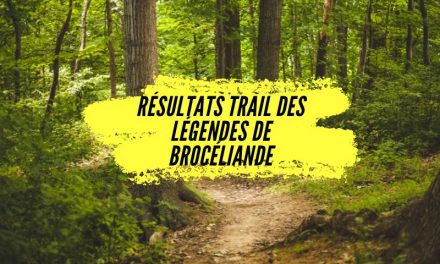 Résultats Trail des légendes de Brocéliande 2023, tous les classements.