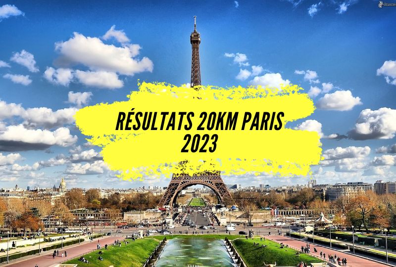 Résultats 20km Paris 2023, consultez les classements de cette course