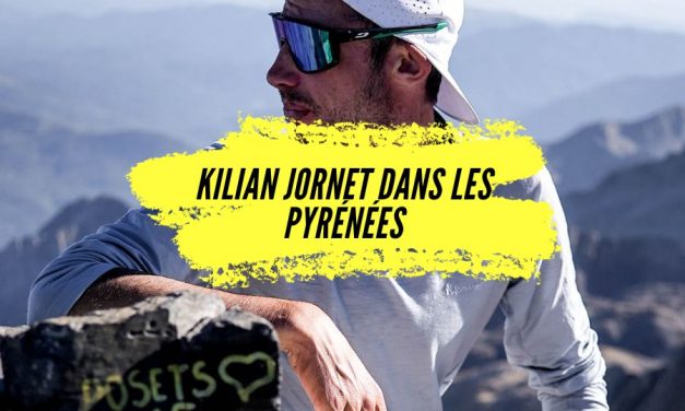 Kilian Jornet dans les Pyrénées, 8 jours dingues avec 177 sommets au compteur!