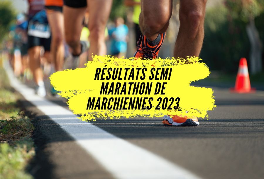 Envie de connaître votre classements du km et du semi marathon de Marchiennes 2023?