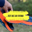 Le test complet des chaussures de trail : 361 Futura.