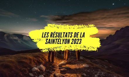 Tous les résultats de la SaintéLyon 2023, victoire de Thomas Cardin et Julie Roux.