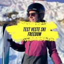 Le test détaillé de la veste de ski The North Face Freedom, un excellent rapport qualité-prix.