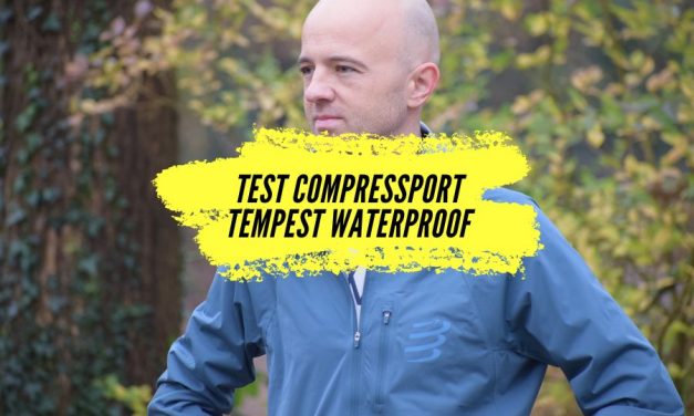 Test complet de la veste Compressport Tempest Waterproof : performance, confort et protection contre la pluie