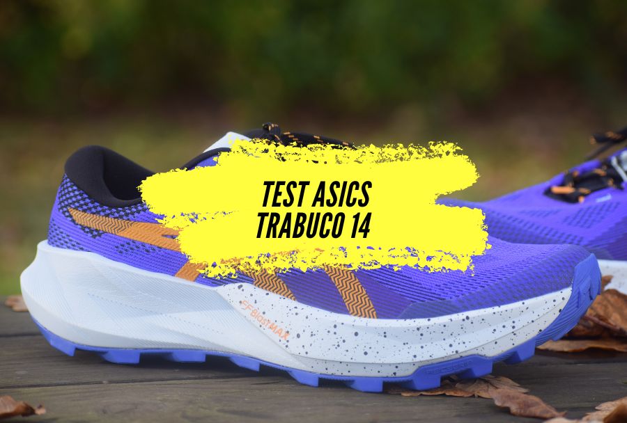 Asics Trabuco 14 : Test et Avis Détaillé de ces Chaussures de Trail polyvalentes