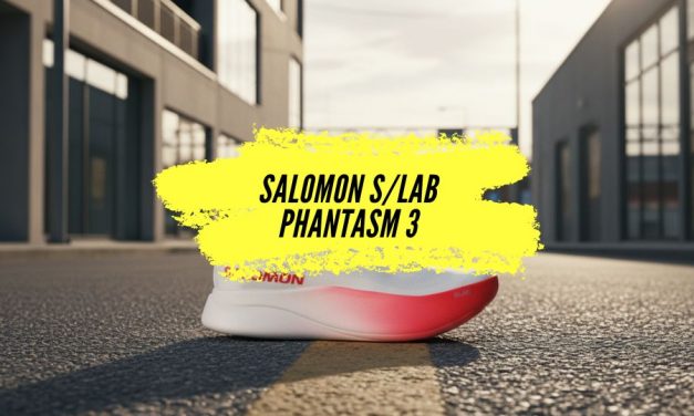 Salomon S/LAB Phantasm 3 : Notre avis complet sur la chaussure carbone marathon
