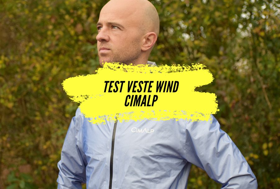 Test de la veste Cimalp Wind, tout pour se protéger en trail.