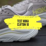 Test Hoka Clifton 10 : Mon Avis Après 200 km