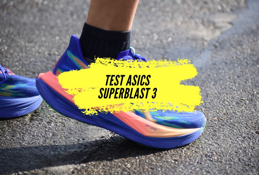 Test Asics Superblast 3 : Toujours la meilleure Super Trainer en 2026 ?