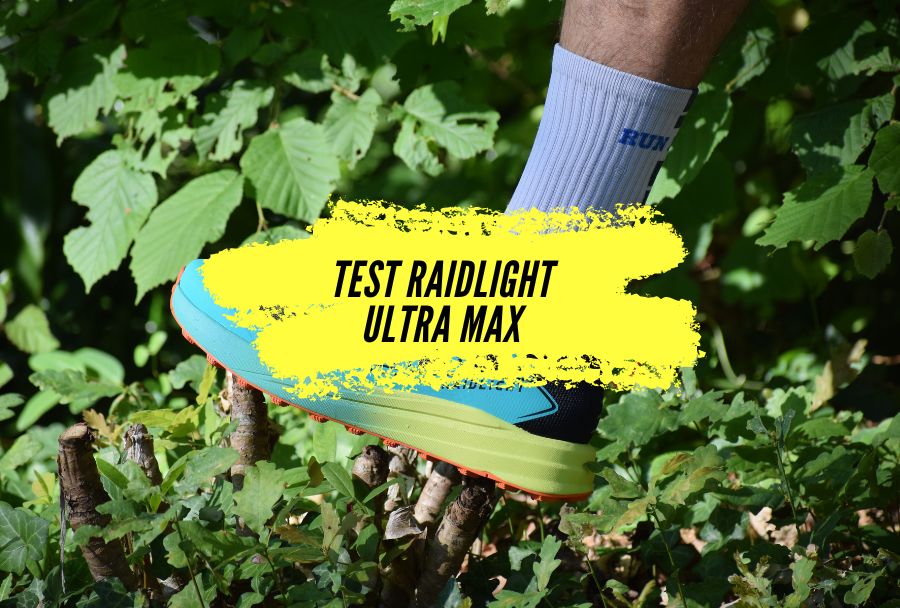 Test Raidlight Ultra Max : Le renouveau de l&rsquo;ultra-trail à la française ?